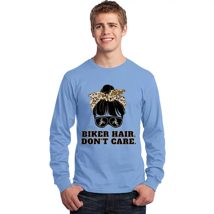 Biker Hair Don't Care For Bike Lovers Messy Bun Mothers Day Cute Gift Long Sleeve Shirt