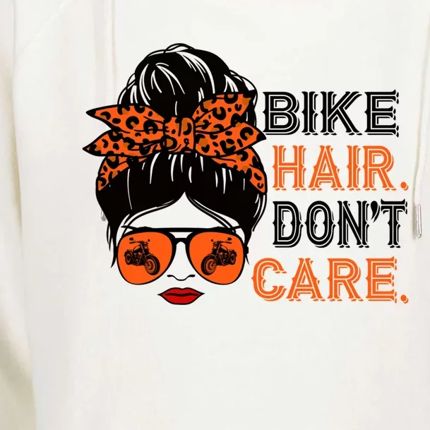 Biker Hair Don't Care For Bike Lovers Messy Bun Mother's Day Gift Womens Funnel Neck Pullover Hood