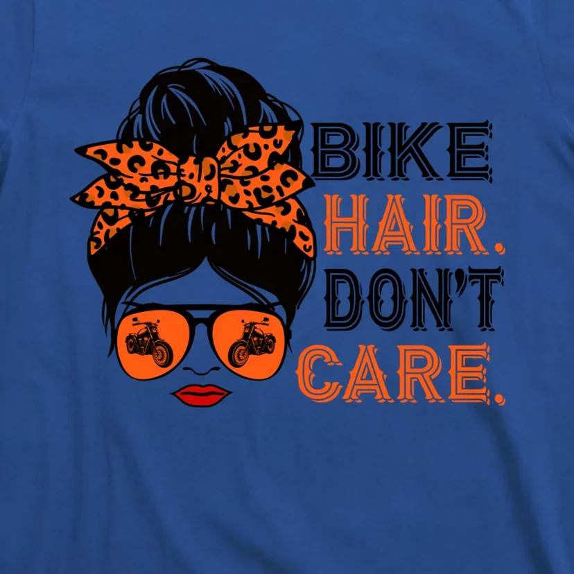 Biker Hair Don't Care For Bike Lovers Messy Bun Mother's Day Gift T-Shirt