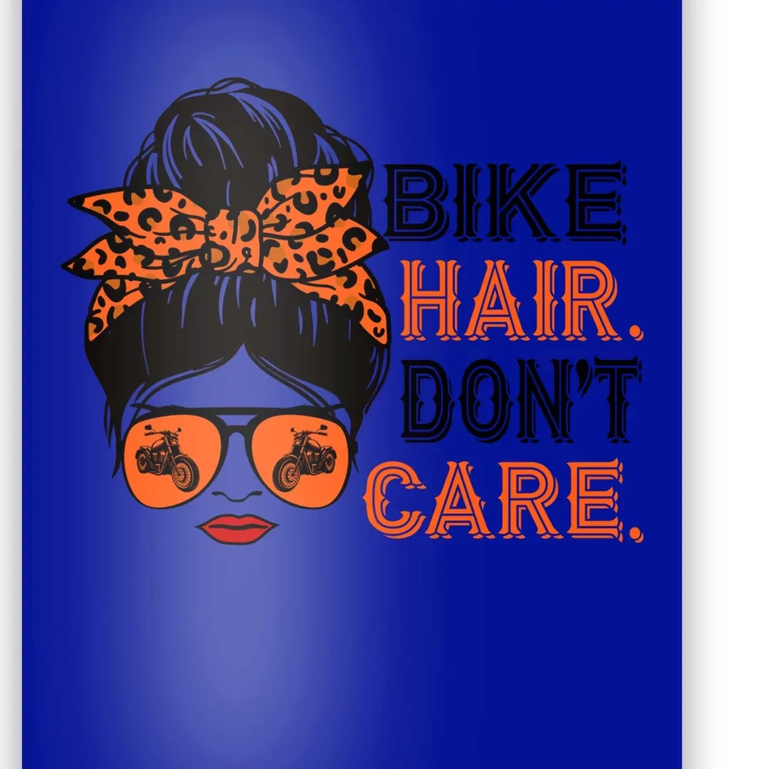 Biker Hair Don't Care For Bike Lovers Messy Bun Mother's Day Gift Poster