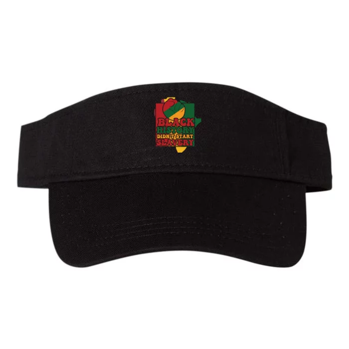 Black History Didn't Start Slavery For Black History Month Gift Valucap Bio-Washed Visor