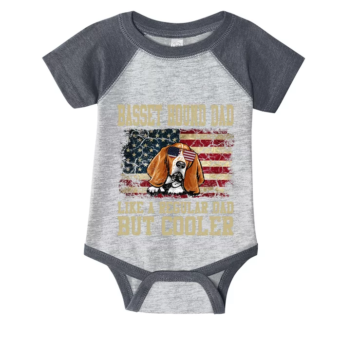 Basset Hound Dad Like A Regular Dad But Cooler Dog Dad Infant Baby Jersey Bodysuit