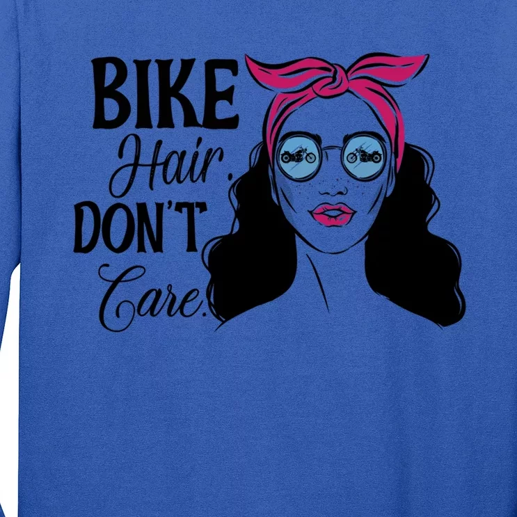 Biker Hair Don't Care Gift For Bike Lovers Messy Bun Gift Long Sleeve Shirt