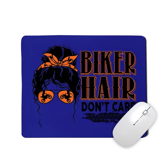 Biker Hair Don't Care Gift For Bike Lovers Messy Bun Funny Gift Mousepad