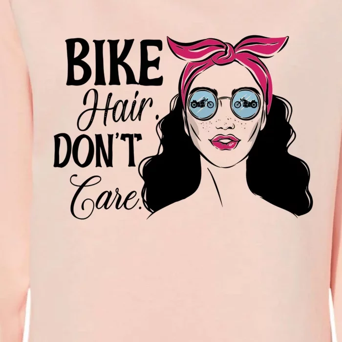 Biker Hair Don't Care Gift For Bike Lovers Messy Bun Cool Gift Womens California Wash Sweatshirt