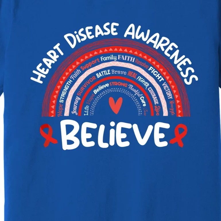 Believe Heart Disease Awareness Month Gift Heart Disease Gift Premium T-Shirt