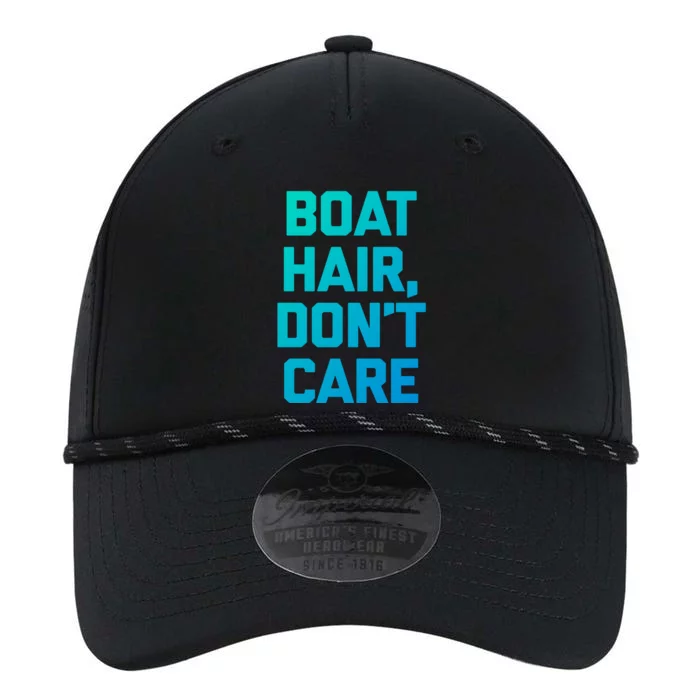 Boat Hair Dont Care Gift Funny Cruise Vacation Boat Gift Performance The Dyno Cap