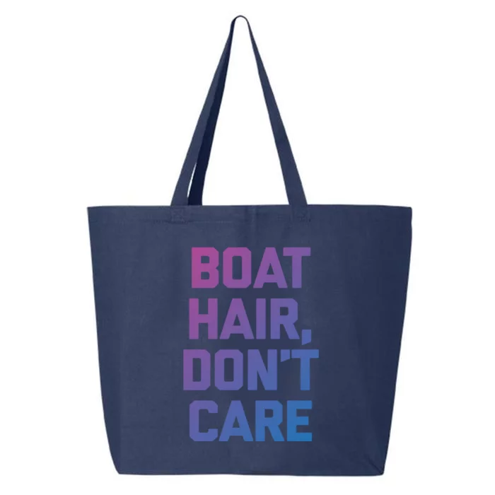 Boat Hair Dont Care Gift Funny Cruise Vacation Boat Gift 25L Jumbo Tote