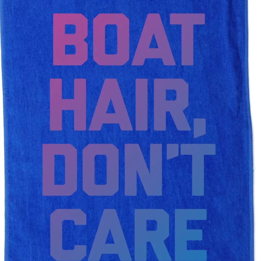 Boat Hair Dont Care Gift Funny Cruise Vacation Boat Gift Platinum Collection Golf Towel