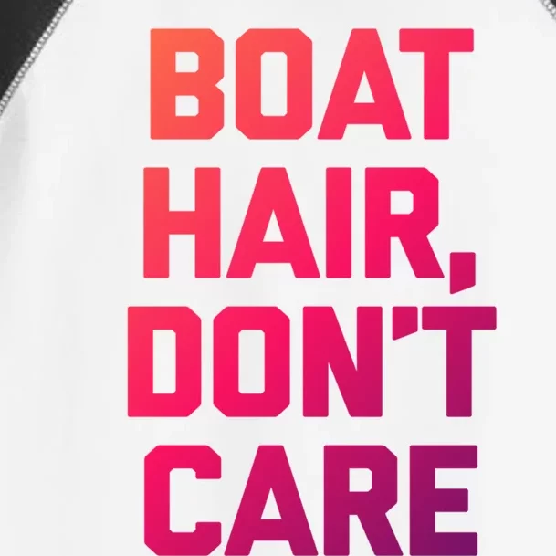 Boat Hair Dont Care Gift Funny Cruise Vacation Boat Gift Toddler Fine Jersey T-Shirt