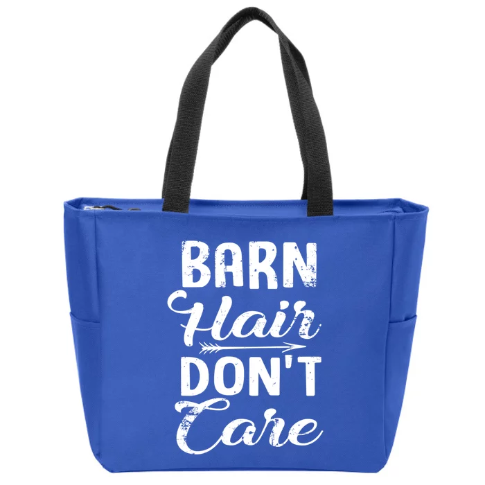 Barn Hair Dont Care Gift Zip Tote Bag