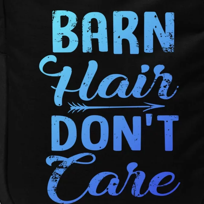 Barn Hair Dont Care Gift Impact Tech Backpack