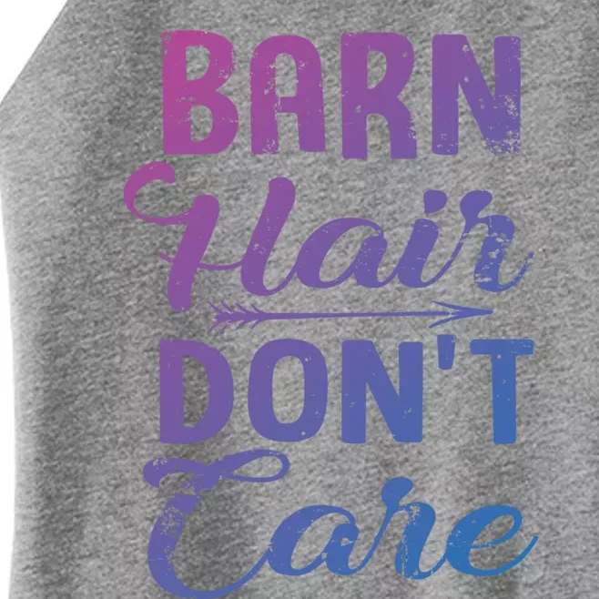 Barn Hair Dont Care Gift Women’s Perfect Tri Rocker Tank