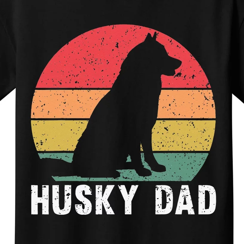 Best Husky Design For Dad Siberian Husky Pet Dog Lovers Kids T-Shirt