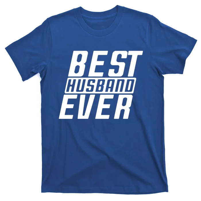 Best Husband Ever Gift T-Shirt