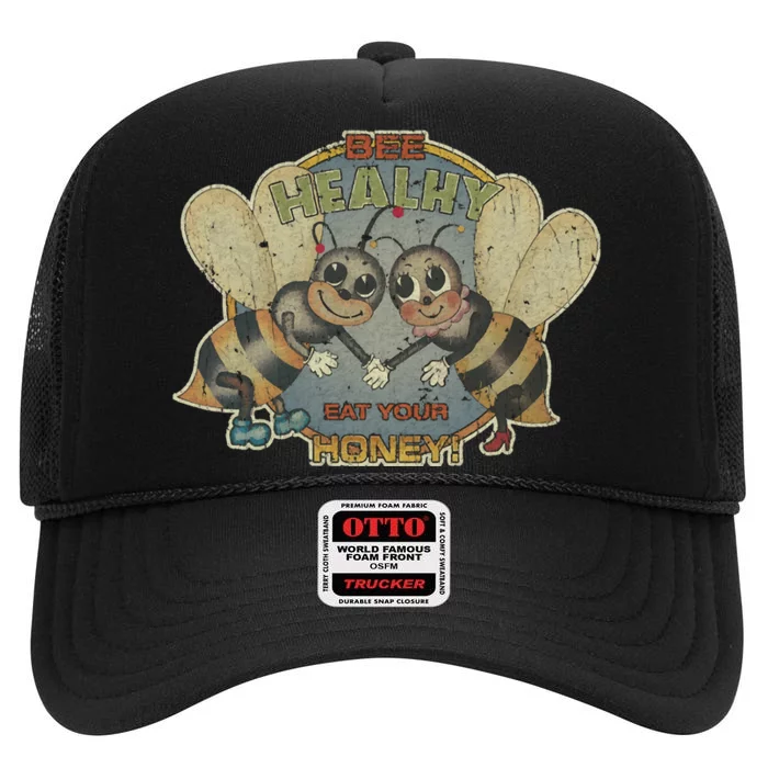 Bee Healthy Eat Your Honey High Crown Mesh Trucker Hat