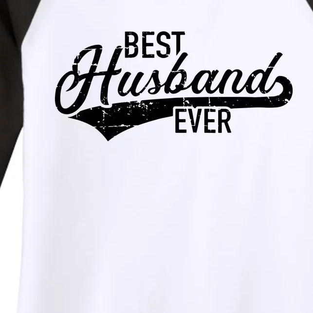 Best Husband Ever Women's Tri-Blend 3/4-Sleeve Raglan Shirt