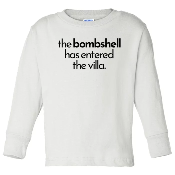 Bombshell Has Entered The Villa Funy Got A Text Chat Meme Toddler Long Sleeve Shirt