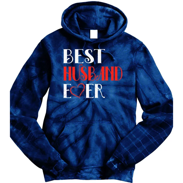 Best Husband Ever Cute Valentine's Day Gifts For Him Tie Dye Hoodie