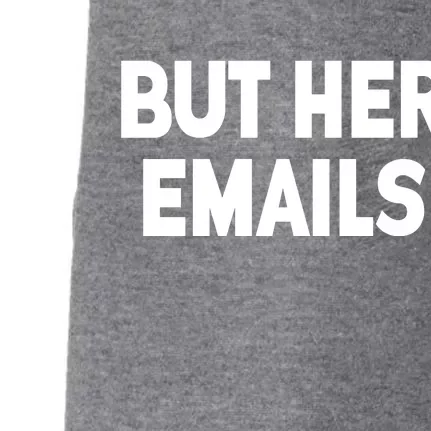 But Her Emails Doggie 3-End Fleece Hoodie