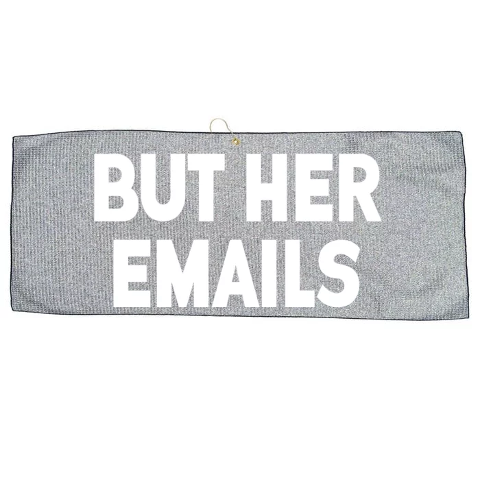 But Her Emails Large Microfiber Waffle Golf Towel