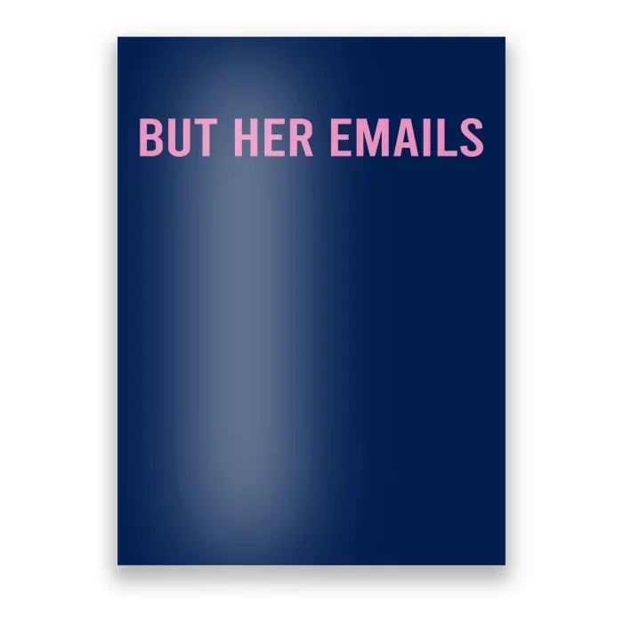 But Her Emails Poster