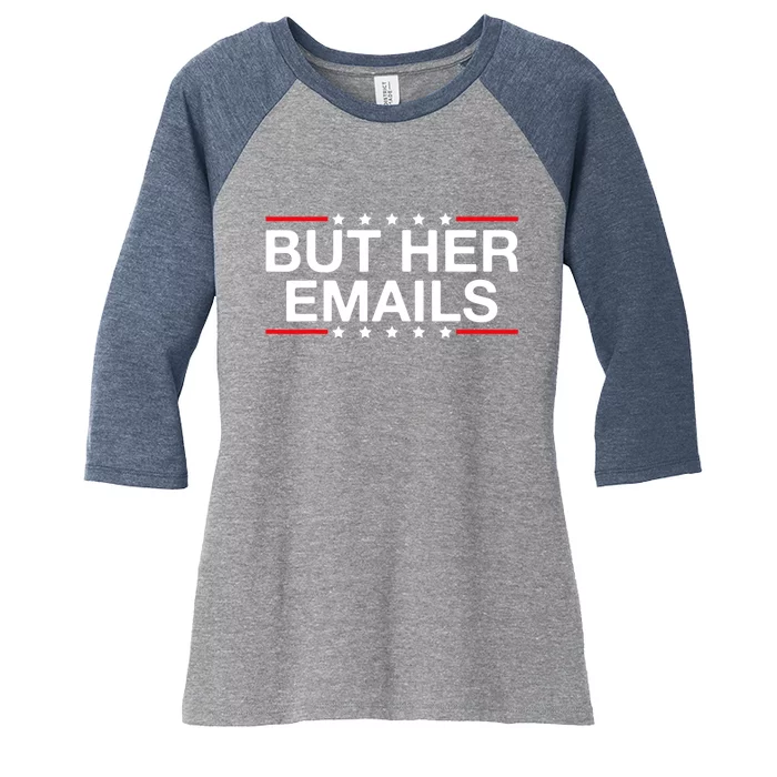 But Her Email But Her Emails Women's Tri-Blend 3/4-Sleeve Raglan Shirt