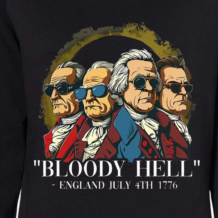 Bloody Hell England July 4th 1776 Womens California Wash Sweatshirt