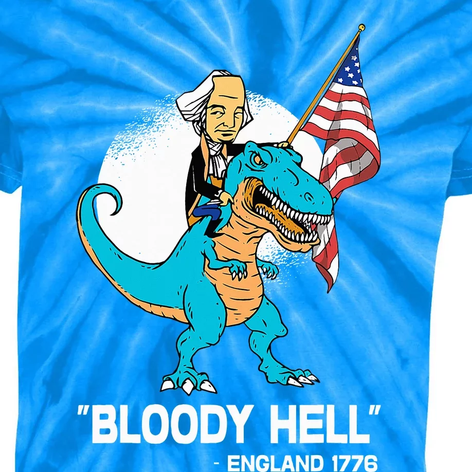 Bloody Hell England July 4th 1776 Kids Tie-Dye T-Shirt