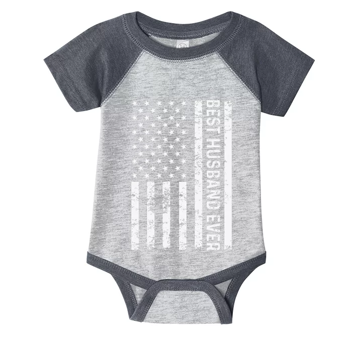 Best Husband Ever American Flag Father Day Infant Baby Jersey Bodysuit