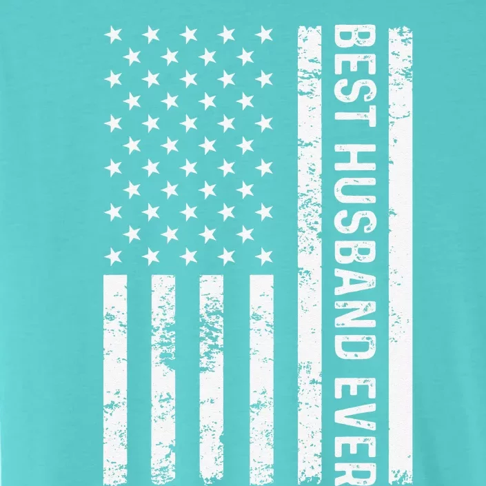 Best Husband Ever American Flag Father Day ChromaSoft Performance T-Shirt