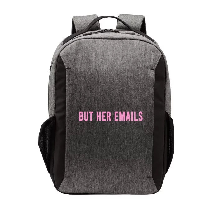 But Her Emails Vector Backpack