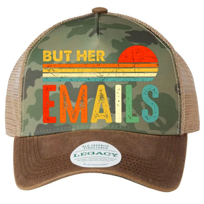 But Her Emails Hillary Clinton Retro Vintage Funny Anti Donald Trump Legacy Tie Dye Trucker Hat