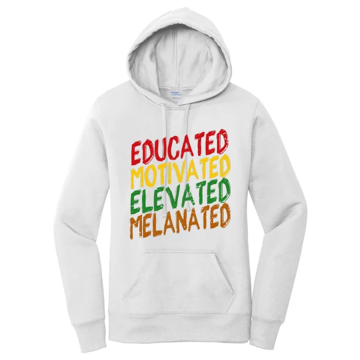 Black History Educated Motivated Elevated Melanated Women's Pullover Hoodie