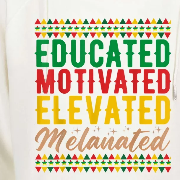 Black History Educated Motivated Elevated Melanated Womens Funnel Neck Pullover Hood