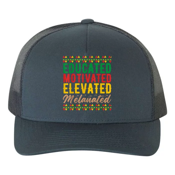 Black History Educated Motivated Elevated Melanated Yupoong Adult 5-Panel Trucker Hat