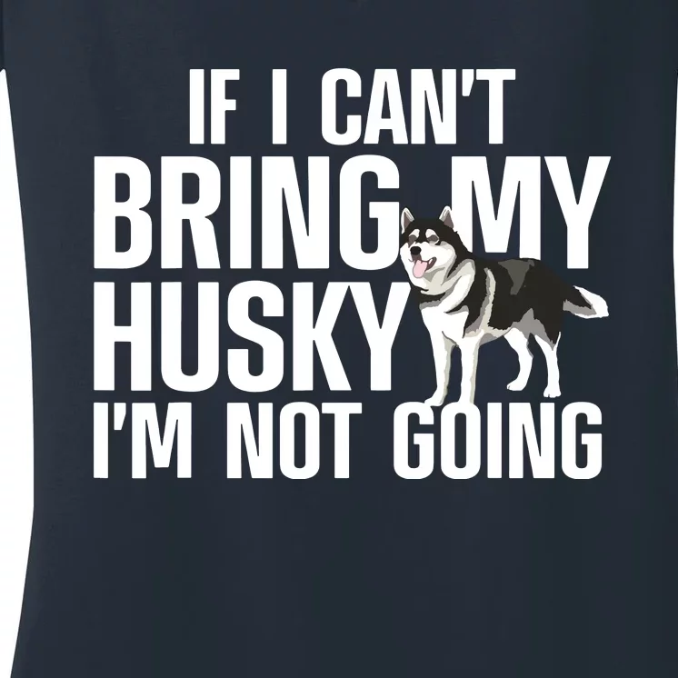 Best Husky For Men Women Siberian Huskies Dog Lover Trainer Women's V-Neck T-Shirt