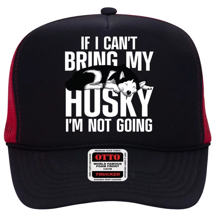 Best Husky For Men Women Siberian Huskies Dog Lover Trainer High Crown Mesh Trucker Hat