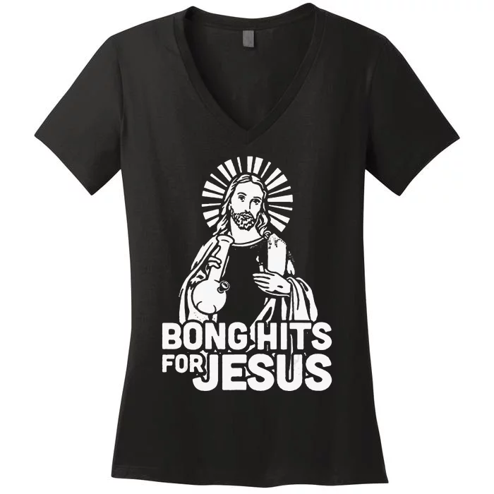 Bong Hits For Jesus christian THC Marijuana Stoner Women's V-Neck T-Shirt