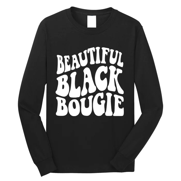 Black History For Wo Beautiful Black Bougie Afro Long Sleeve Shirt