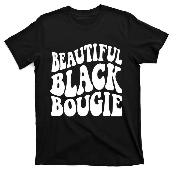 Black History For Wo Beautiful Black Bougie Afro T-Shirt