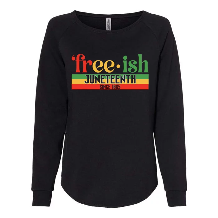 Black History Freecool Giftish Since 1865 Juneteenth Melanin African Funny Gift Womens California Wash Sweatshirt