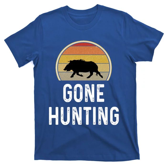 Boar Hunter Funny Gift Funny Hog Gone Hunting Great Gift Retro Vintage Funny Gif T-Shirt