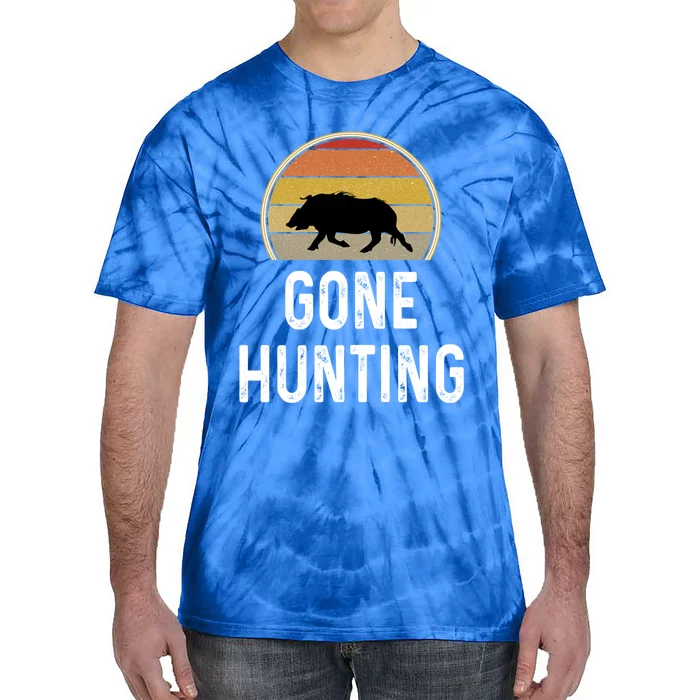 Boar Hunter Funny Gift Funny Hog Gone Hunting Great Gift Retro Vintage Funny Gif Tie-Dye T-Shirt