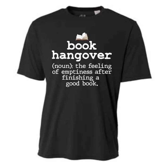 Book Hangover Funny Definition Bookworm Nerd Reading Lover Gift Cooling Performance Crew T-Shirt