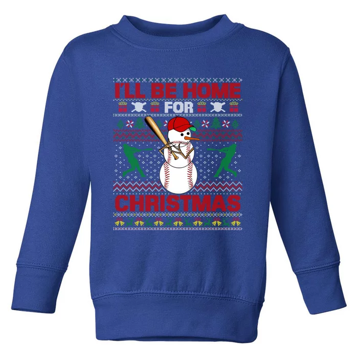 Be Home For Baseball Ugly Christmas Sweater Snow Cute Gift Toddler Sweatshirt