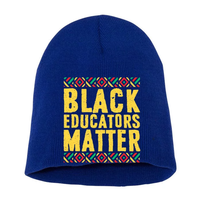 Black History Funny Gift Black Pride Black Educators Matter Gift Short Acrylic Beanie