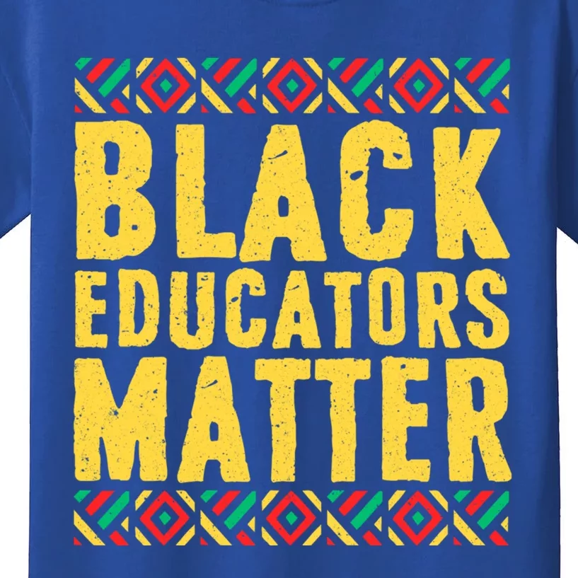 Black History Funny Gift Black Pride Black Educators Matter Gift Kids T-Shirt