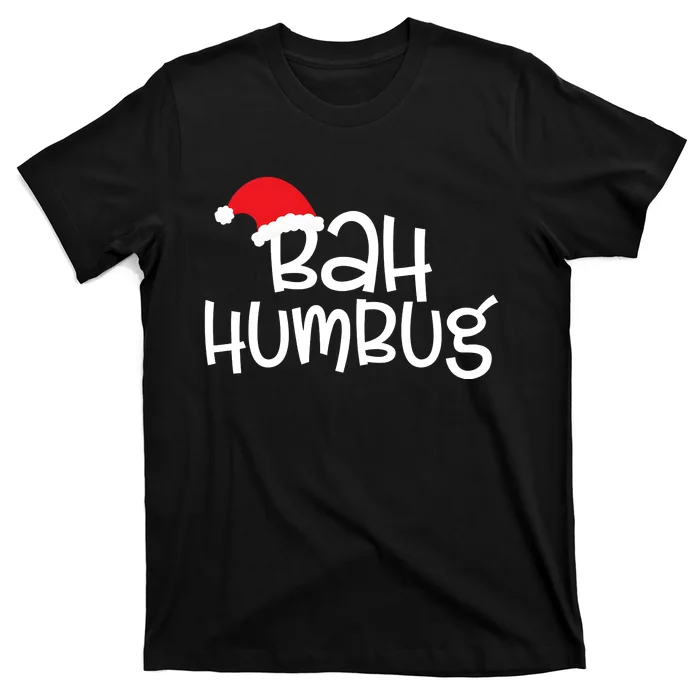 Bah Humbug Funny Christmas Sayings T-Shirt