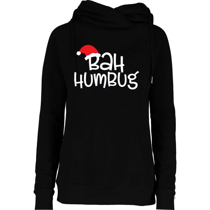 Bah Humbug Funny Christmas Sayings Womens Funnel Neck Pullover Hood